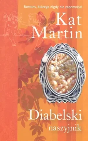 Diabelski naszyjnik - Kat Martin - książka