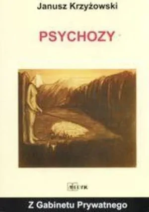Psychozy - Janusz Krzyżowski - książka
