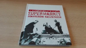 Supermarket bohaterów radzieckich - Topol Jachym - książka