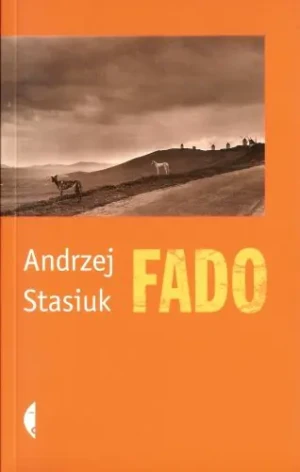 Fado - Andrzej Stasiuk - książka