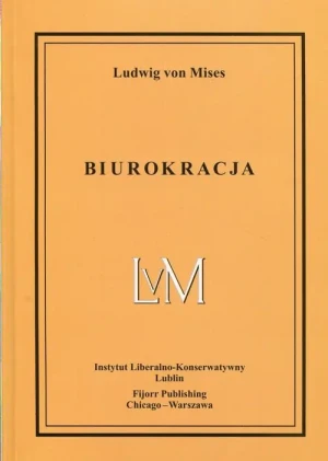 Biurokracja - Ludwig von Mises - książka