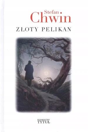 Złoty pelikan - Stefan Chwin - książka