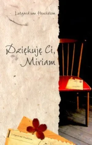 Dziękuję Ci, Miriam - Heuckelom Lutgard - książka