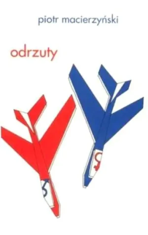 Odrzuty - Piotr Macierzyński - książka
