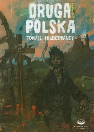 Druga Polska - Fredro Aleksander, Jachowicz Stanisław, Krasicki I - książka