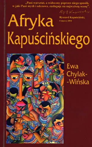 Afryka Kapuścińskiego - Chylak - Wińska Ewa - książka