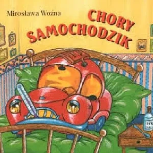 Chory samochodzik - Mirosława Woźna - książka