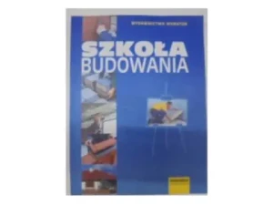 Szkoła budowania - Anna Kamińska - książka