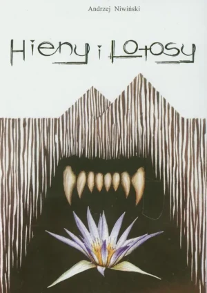 Hieny i lotosy - Andrzej Niwiński - książka