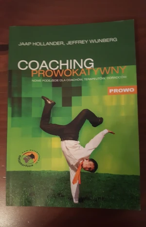 Coaching prowokatywny - Hollander Jaap, Wijnberg Jeffrey - książka
