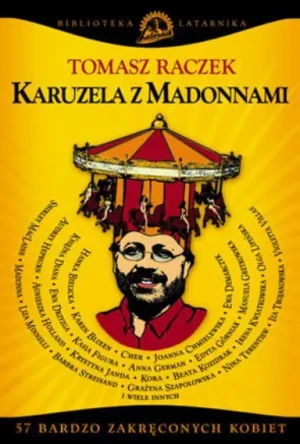 Karuzela z Madonnami - Raczek Tomasz - książka