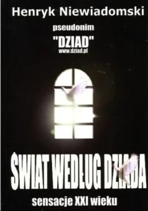 Świat według Dziada - Henryk Niewiadomski - książka