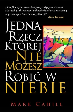 Jedna rzecz której nie możesz robić w niebie - Opracowanie zbiorowe - książka