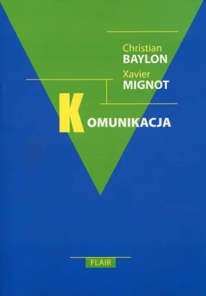 Komunikacja - Baylon Christian, Mignot Xavier - książka