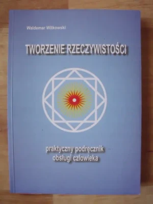 Tworzenie rzeczywistości - Witkowski - książka