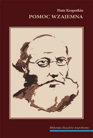Pomoc wzajemna - Piotr Kropotkin - książka