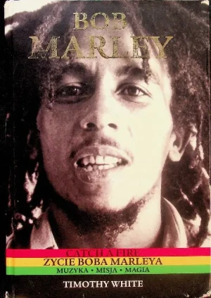 Bob Marley. Kultowa Biografia - White Timothy - książka
