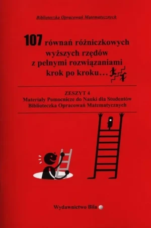 107 równań różniczkowych wyższych rzędów z pełnymi rozwiązaniami krok po kroku - Regel Wiesława - książka