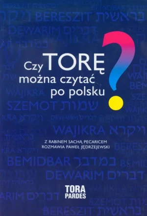 Czy Torę można czytać po polsku? - Sacha Pecarice - książka