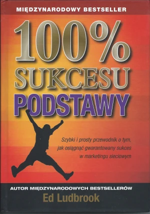 100% sukcesu podstawy - Ludbrook Ed - książka