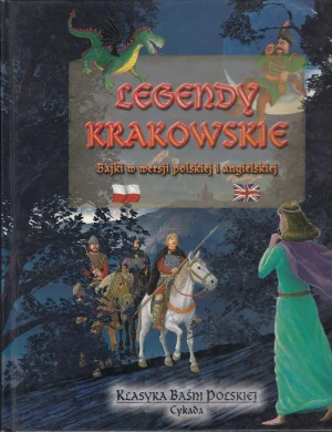 Legendy krakowskie - Katarzyna Małkowska, praca zbiorowa - książka