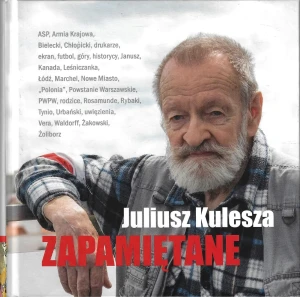Zapamiętane - Juliusz Kulesza - książka