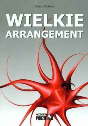 Wielkie Arrangement - Zofia Stanecka, Marianna Oklejak - książka