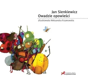Owadzie opowieści - Sienkiewicz Jan - książka