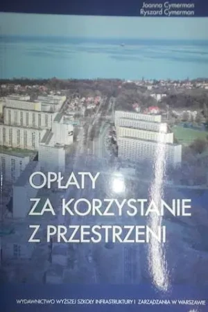 Opłaty za korzystanie z przestrzeni - J Cymerman - książka