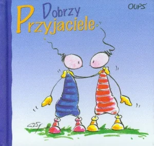 Dobrzy przyjaciele - Conny Wolf, Kurt Hortenhuber - książka