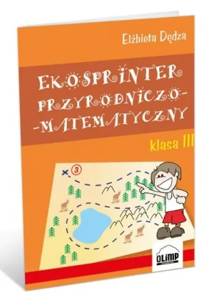 Ekosprinter przyrodniczo-matematyczny. Klasa 3 -  - książka