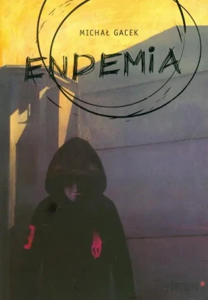 Endemia - Gacek Michał - książka