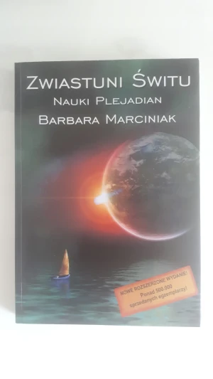 Zwiastuni Świtu. Nauki Plejadian - Barbara Marciniak - książka