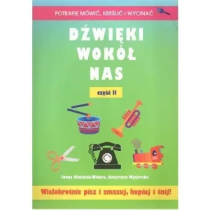 Dźwięki wokół nas cz.II - Iwona Michalak - Widera, Katarzyna Węsierska - książka
