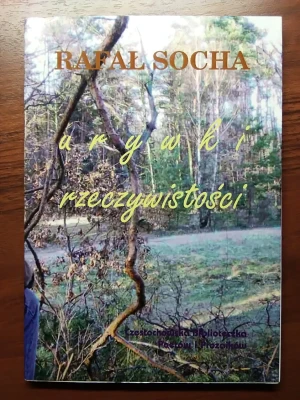 Urywki rzeczywistości - Rafał Socha - książka