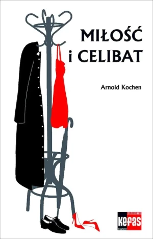 Miłość i celibat - Kochen Arnold - książka