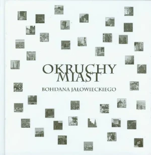 Okruchy miast - Jałowiecki Bohdan - książka