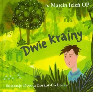 Dwie krainy - Jeleń Marcin - książka