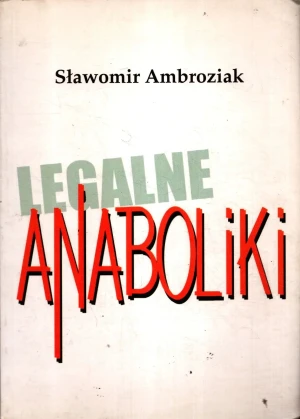 Legalne anaboliki - Sławomir Ambroziak - książka