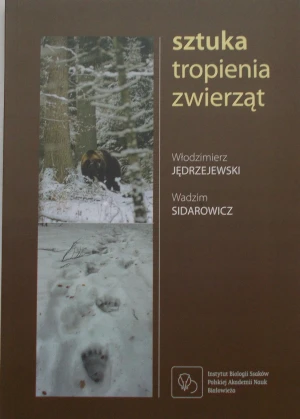 SZTUKA TROPIENIA ZWIERZĄT - WŁODZIMIERZ JĘDRZEJEWSKI - książka