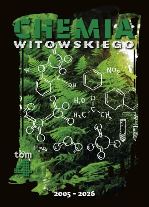 Chemia. Tom 4. Matura 2005-2025. Zbiór zadań wraz z odpowiedziami - Dariusz Witowski, Jan Sylwester Witowski, Ewa Try - książka
