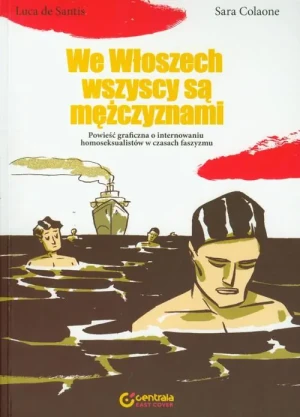 We Włoszech wszyscy są mężczyznami - Sara Colaone - książka