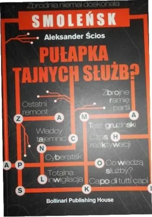 Smoleńsk. Pułapka tajnych służb? - Ścios Aleksander - książka