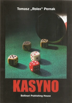 Kasyno - TomaszRolexPernak - książka