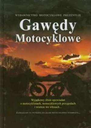 Gawędy motocyklowe - praca zbiorowa - książka