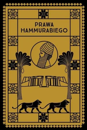 Prawa Hammurabiego - praca zbiorowa - książka