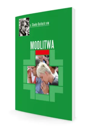 Modlitwa - o. Slavko Barbarić - książka