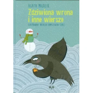 Zdziwiona wrona i inne wiersze - Agata Majdzik - książka