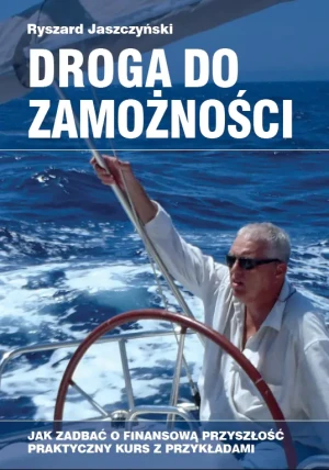 Droga do zamożności - Ryszard Jaszczyński - książka