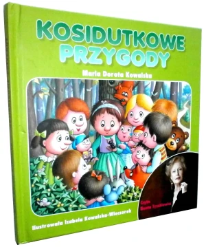 Kosidutkowe przygody + CD wyd. 2014 - Maria Dorota Kowalska - książka